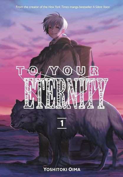 To Your Eternity, Vol.01