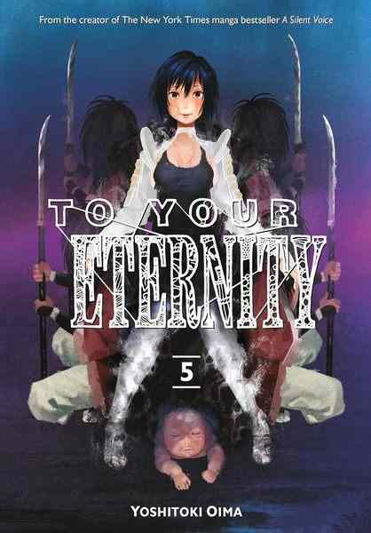 To Your Eternity, Vol.05