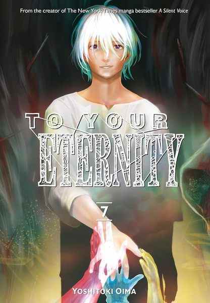 To Your Eternity, Vol.07