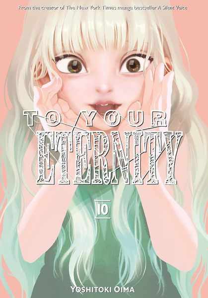 To Your Eternity, Vol.10