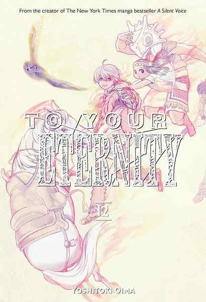 To Your Eternity, Vol.12