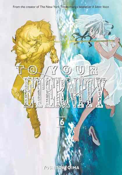To Your Eternity, Vol.16